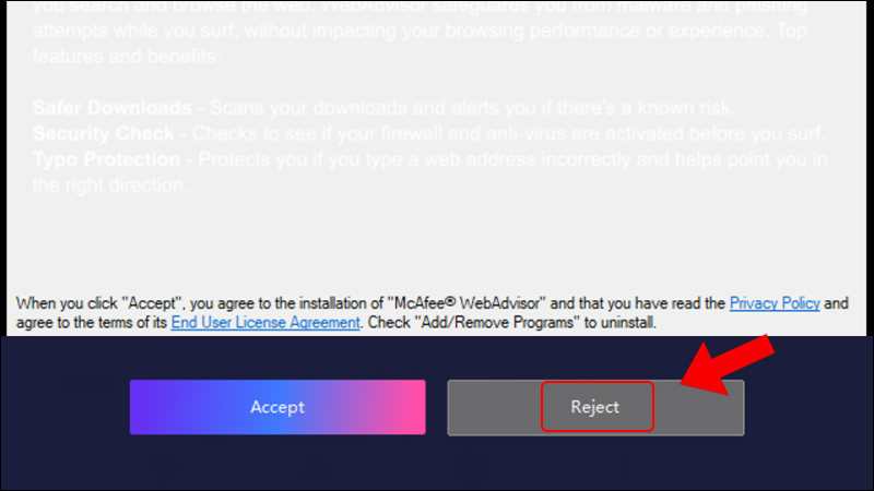 Select Reject to do not install them other software 