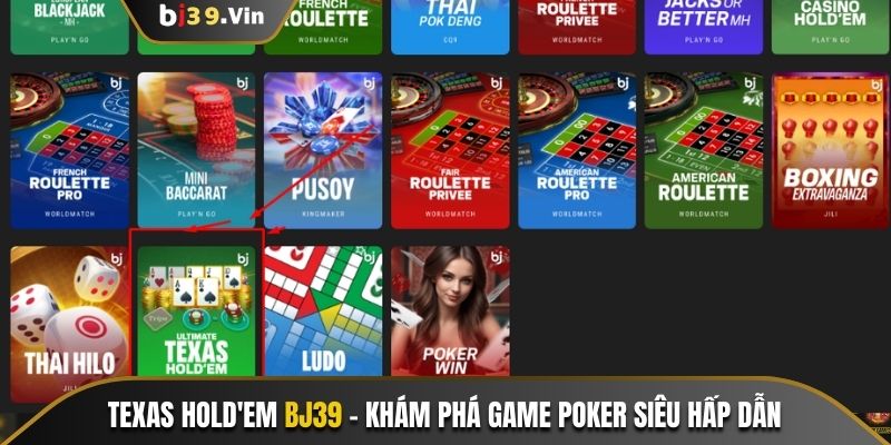 Texas Hold'em Bj39 - Khám Phá Game Poker Siêu Hấp Dẫn