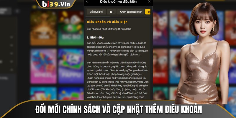 Đổi mới chính sách và cập nhật thêm điều khoản