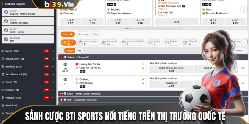 Sảnh cược BTI Sports nổi tiếng trên thị trường quốc tế