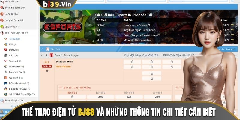 Thể Thao Điện Tử Bj39 Và Những Thông Tin Chi Tiết Cần Biết  